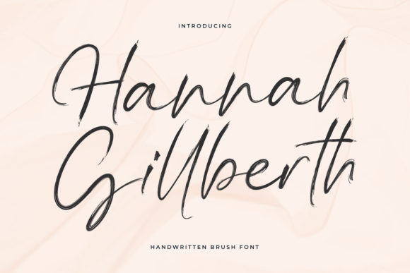 Hannah Gillberth: The Elegant Script Font for Polished Brand Identity