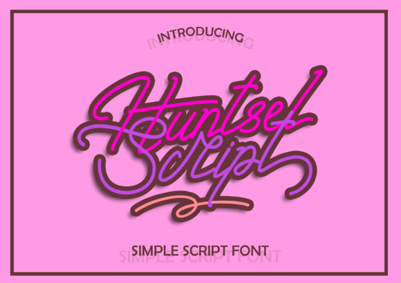 Huntsel Script: A Timeless Handwritten Font for Modern Design
