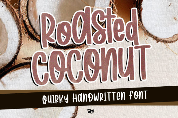 Roasted Coconut: A Playful Script Font for Editorial Design